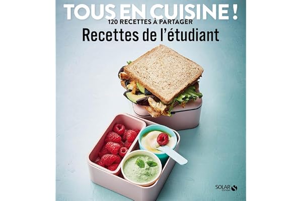 Les recettes de l'étudiant - Tous en cuisine !