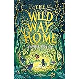 The Wild Way Home