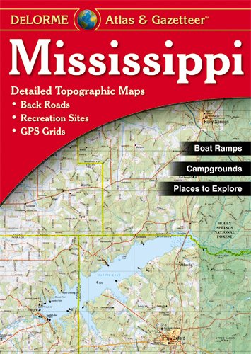 Mississippi Atlas & Gazetteer livre