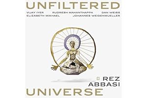 Rez Abbasi: Unfiltered Universe