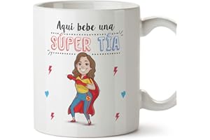 MUGFFINS Tazas Tía - Aquí Bebe una Super Tía - Taza Desayuno Original/Idea Regalo Cumpleaños. Cerámica 350 mL