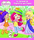 Image de Le carnaval de Charlotte aux Fraises