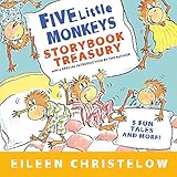 Five Little Monkeys Storybook Treasury (A Five Little Monkeys Story) by 