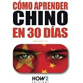 C&Oacute;MO APRENDER CHINO EN 30 D&Iacute;AS