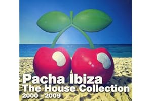 Pacha Ibiza House Collection (2000-2009)