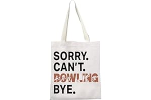 JTOUK Bowling Ball Gift Bowling Lover Gift Bowling Tote Bag Sorry Cant’s Bowling Bye Gift for Bowling Team Bowling Coach