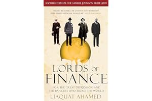Random House Books for Young Readers Lords of Finance: 1929, The Great Depression, and the Bankers who Broke the World