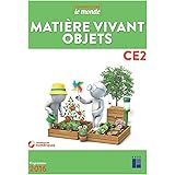 Matière, Vivant, Objets CE2 (+ CD-Rom)