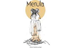 Merula: Diosa, Humana y Bruja