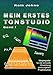 Produktbild Mein erstes Tonstudio - Band I: Wegbegleiter für die sinnvolle Einrichtung eines eigenen Projektstudios