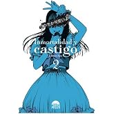 Inmortalidad y castigo 02