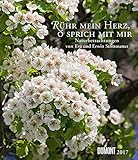 Image de Rühr mein Herz, o sprich mit mir 2017: Naturbetrachtungen von Eva u. Erwin Strittmatter