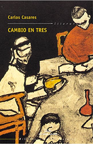 Cambio En Tres Biblioteca Carlos Casares Galician Edition - 