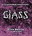 Glass by Ellen Hopkins, Laura Flanagan