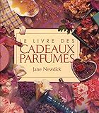 Le livre des cadeaux parfumés