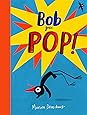 Bob Goes Pop