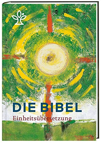 Download Die Bibel. Jahresedition 2017: Gesamtausgabe. Revidierte Einheitsübersetzung 2017. Mit Bibelleseplan Download Die Bibel. Jahresedition 2017: Gesamtausgabe. Revidierte Einheitsübersetzung 2017. Mit Bibelleseplan