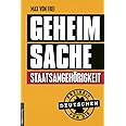 Geheimsache Staatsangehörigkeit: Freiheit für die Deutschen