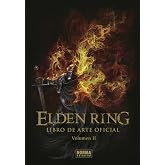 ELDEN RING. EL LIBRO DE ARTE OFICIAL. VOLUMEN 2