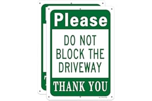 DMYTOP "Please Do Not Block The Driveway" Sign, No Parking Metal Sign | 25 X 18CM Reflective Aluminum, Easy Mounting, Rust-Free/Fade Resistance, UV Protected,2 Pack