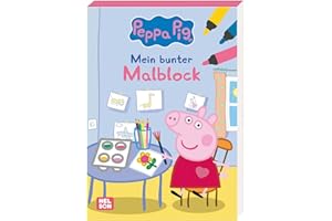 Peppa Wutz Ausmalbilder: Mein bunter Malblock: Mehr als 60 Ausmalmotive | Kinderbeschäftigung ab 3 Jahren