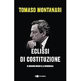 Eclissi di Costituzione. Il governo Draghi e la democrazia
