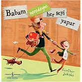 Babam Neredeyse Her Şeyi Yapar