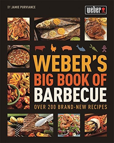 Weber's Big Book of Barbecue by Jamie Purviance (2014-04-07) en ligne Weber's Big Book of Barbecue by Jamie Purviance (2014-04-07) en ligne