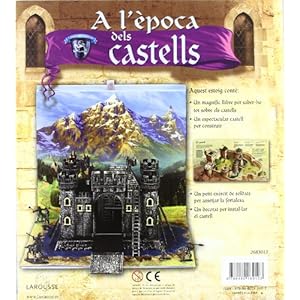A l ' època dels castells (Larousse - Infantil / Juvenil - Catalán - A Partir De 5/6 Años - Llibres Per A Construir)