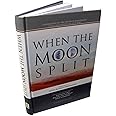 When the moon split: A biography of Prophet Muhammad
