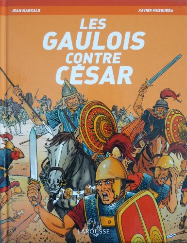 Les  Gaulois contre César