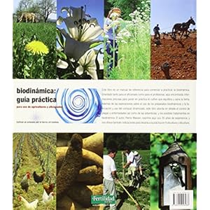 Biodinámica: guía práctica: Para agricultores y aficionados