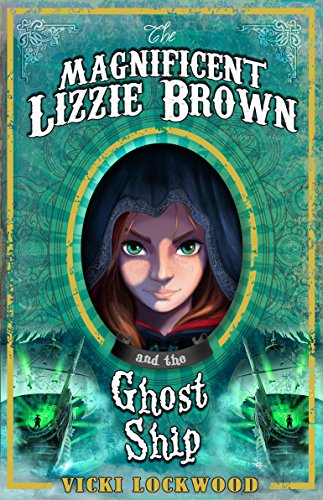 Download The Magnificent Lizzie Brown and the Ghost Ship Download The Magnificent Lizzie Brown and the Ghost Ship