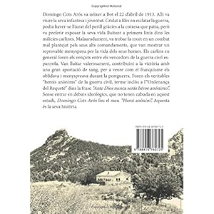 HEROI ANÒNIM. Biografía de Domingo Cots Arós, un fill de Bot a les files del Terç de Requetès de “Nostra Senyora de Montserrat” (1913-1938)