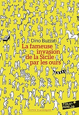 Folio Junior La fameuse invasion de la Sicile par les ours
