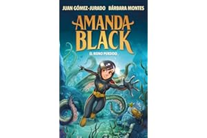 Amanda Black 8 - El Reino Perdido (Juan Gómez-Jurado y Bárbara Montes)