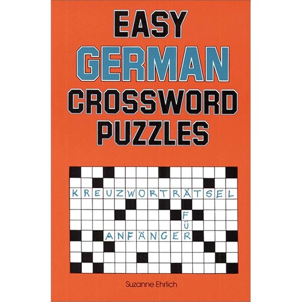 Easy German Crossword Puzzles (Language - German) : Ehrlich ...