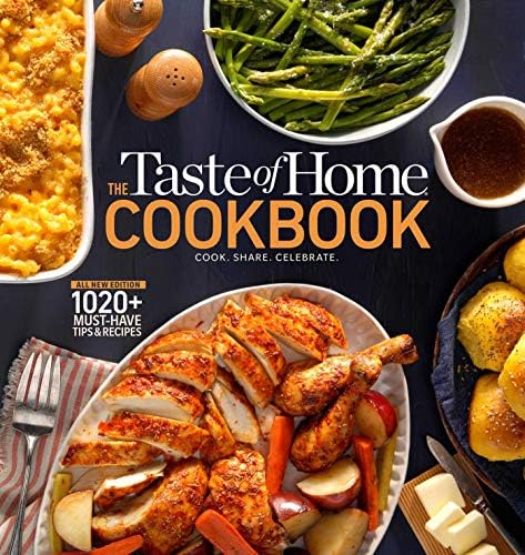 Taste of Home Cookbook, 5th Edition: Cook. Share. Celebrate. (Taste of Home Classics)
