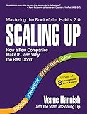 Scaling Up: How a Few Companies Make It...and Why the Rest Don't (Rockefeller Habits 2.0)