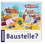 Kosmolino-Buch: Was ist los auf der Baustelle? by Susanne Rebscher, Claus Stephan