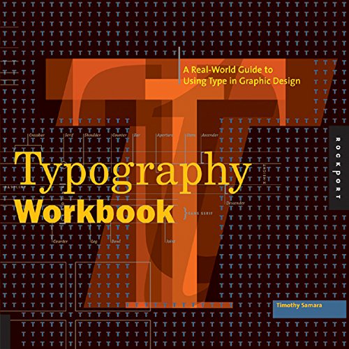 Download Typography Workbook: A Real-world Guide to Using Type in Graphic Design Download Typography Workbook: A Real-world Guide to Using Type in Graphic Design