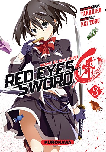 Red Eyes Sword Zero - Akame ga Kill ! Zero — Tome 3