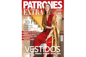 Extra Patrones #103 | Vestidos camiseros, stretch, fluidos: 204 patrones a tamaño natural (Revistas)