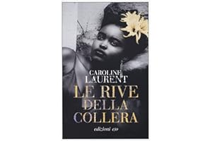 Le rive della collera
