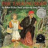 The Talking Eggs by Robert D. San Souci, Jerry Pinkney