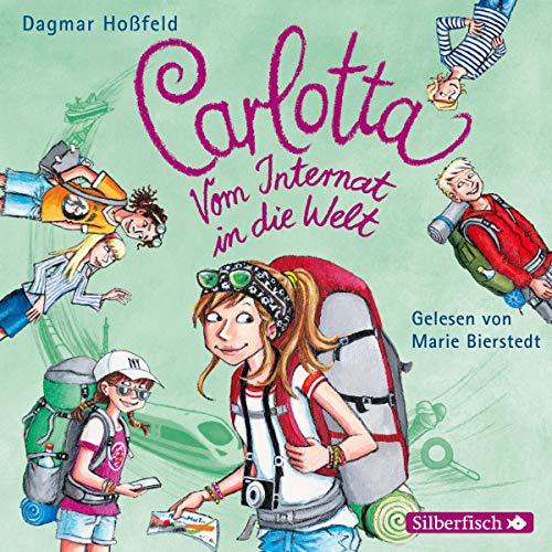 Vom Internat in die Welt: Carlotta 1