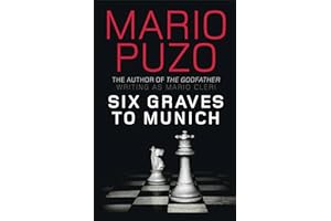 Six Graves to Munich