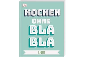 Kochen ohne Blabla Light