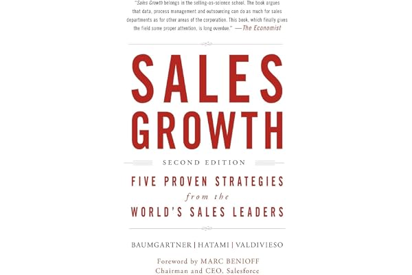 Sales Growth: Five Proven Strategies from the World's Sales Leaders