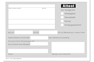 ‎MEYER-WAGENFELD Attest - Ärztlicher Attestblock für Arbeitgeber, Schule, Kindergarten | DIN A6 Format | zu je 100 Blatt geblockt